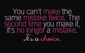We all make mistakes, but if you keep making the same one…it’s a ...