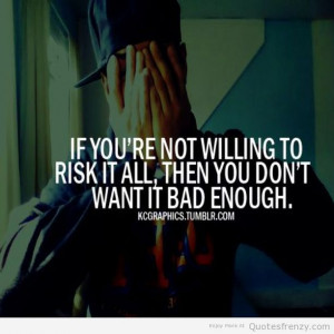 bad Life Risks Motivation