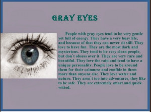 gray eyes people with gray eyes tend to be very gentle yet full of ...