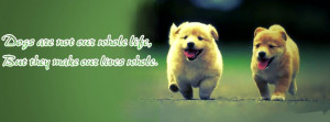 Dogs Quote Facebook Timeline Profile Cover.png