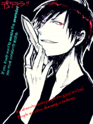 Izaya Orihara Quotes by Haley-Killjoy-Purdy