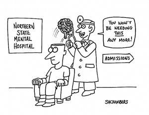 Click here to see“Mental Hospital Cartoon
