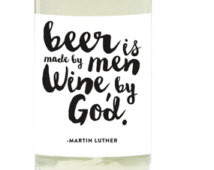... White, Beer is Made By Men, Wine by God, Martin Luther Quote, 8-Pack