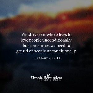 ... we need to get rid of people unconditionally.