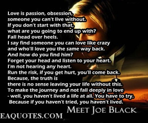 joe black quote large love is passion obsession meet joe black