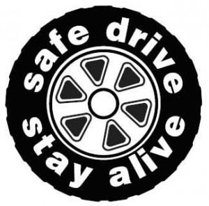 Tips To Be Kept In Mind For Safe Driving - Drive Safe, Stay Alive