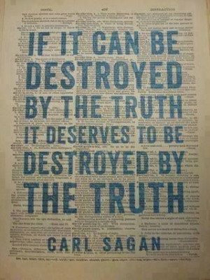 ... , Carl Sagan, Quotes, Carlsagan, Wisdom, Book Pages, Tell The Truths