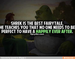 Shrek is the best fairytale quote