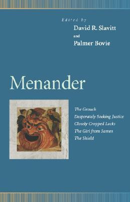 Menander : The Grouch, Desperately Seeking Justice, Closely Cropped ...
