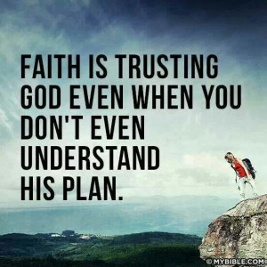 Faith is trusting God