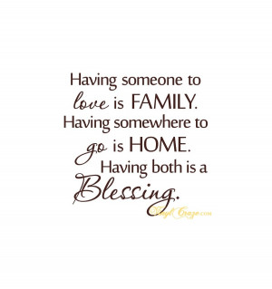 Having someone to love is family