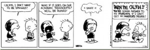 1986:16 Calvin and Hobbes - I don't want to be spanked !