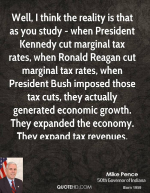 Kennedy cut marginal tax rates, when Ronald Reagan cut marginal tax ...