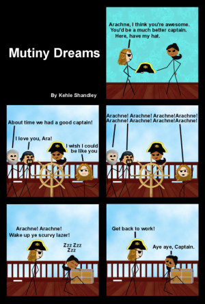 always trying to mutiny on Arachne, so here's a funny little comic ...