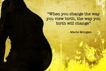 Sayings/quotes / by Intuitive Doula Services