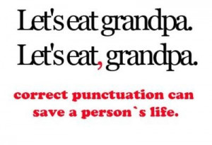 Funny Grandpa Haha Lol Punctuation Quotes Words