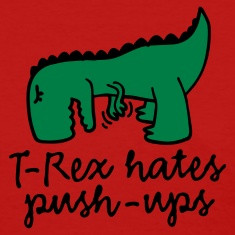 rex hates push ups women s t shirts designed by laundryfactory