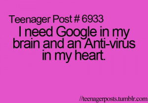 ... need-google-in-my-brain-and-an-anti-virus-in-my-heart-love-quote
