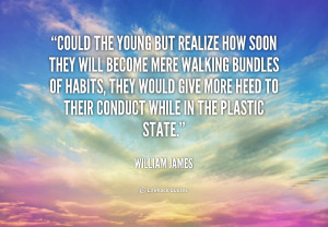quote-William-James-could-the-young-but-realize-how-soon-112223_1.png