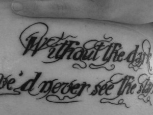 Inspirational Quote Tattoo