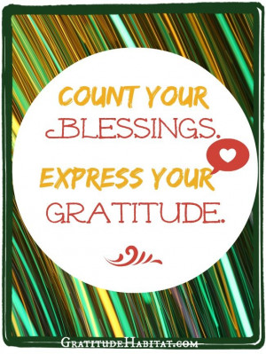 ... us at: www.GratitudeHabitat.com #gratitude-quote #Blessings-quote
