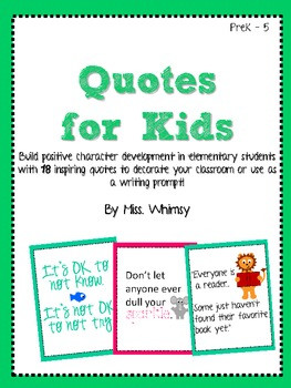 Quotes for Kids: Classroom Decor Signs
