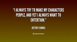 Jeff Combs Quotes