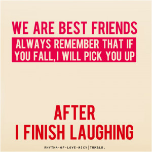 best friends, friends, funny, laught, laughter, love, quotes, separate ...