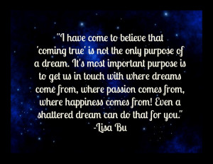 Dreams, perspective, quotes. From TED talk by Lisa Bu: 