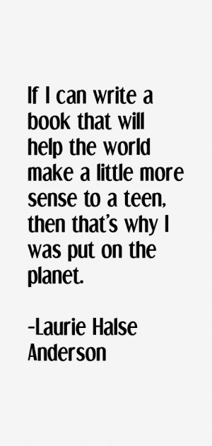 Laurie Halse Anderson Quotes & Sayings