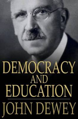 Democracy and Education DEWEY dans Dewey dewey1-198x300