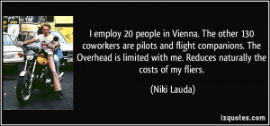 employ 20 people in Vienna. The other 130 coworkers are pilots and ...