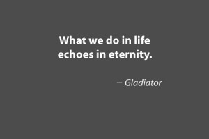 Movie quotes - gladiator