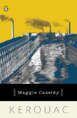 Start by marking “Maggie Cassidy” as Want to Read: