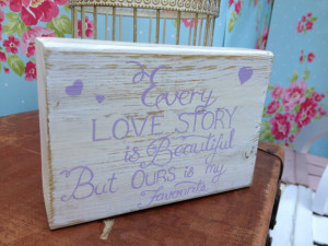Handmade Shabby Chic Love Quote Wedding Gift Present