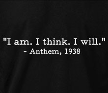 Anthem - I am. I think. I will. (Quote)