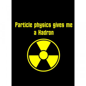 Particle Physics Tshirt