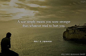 ... strengthquotes #perserverance #strength #Struggle #scar