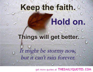 Always keep your faith alive - Faith quotes and sayings