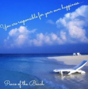Happiness quote via Peace of the Beach on Facebook at www.facebook.com ...