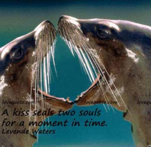 Kiss Seals two souls for a moment in time ~ Flirt Quote