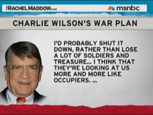 Even Former Texas Rep. Charlie Wilson Thinks We Should Get Out of ...