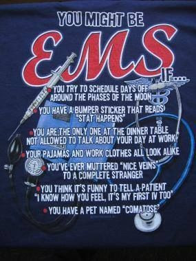 You might be EMS if...