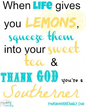 ... quotes southern quotes verses drinks sweets sweets teas life lemon