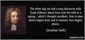 The other day we had a long discourse with [Lady Orkney] about love ...