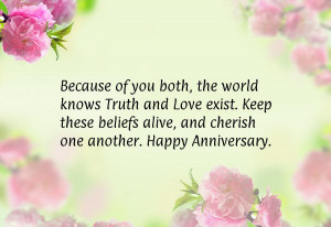 Because of you both, the world knows Truth and Love exist. Keep these ...