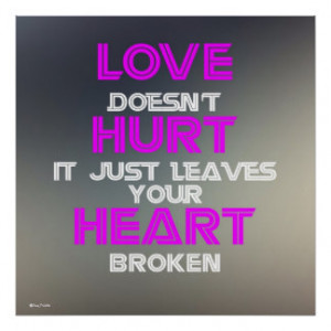 Love Quotes Semi glossy Poster