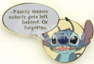 ... Family means nobody gets left behind. Or forgotten.