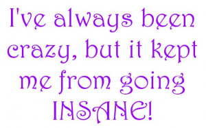 ve Always Been Crazy~Waylon Jennings
