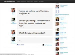 Stuff My Friends Say Capture the funny moments in life